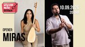 WELCOME MUSIC SESSION – Miras