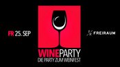 WINEPARTY - Die Party zum Ortenauer Weinfest