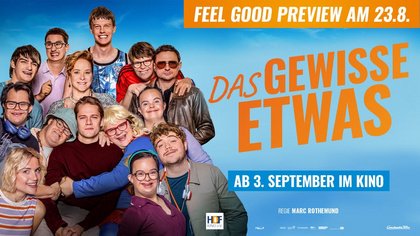 Feel-Good-Preview: Das gewisse Etwas
