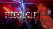 SPÄTSCHICHT - Die Afterwork Party in der Kakadu Bar