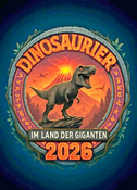 „Dinosaurier im Land der Giganten“