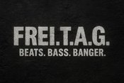 Frei.T.A.G. – Beats. Bass. Banger.
