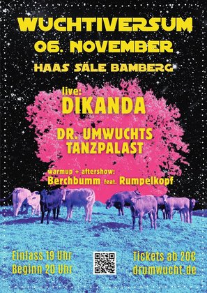 Wuchtiversum 2026 | live: Dikanda (PL) + Dr. Umwuchts Tanzpalast
