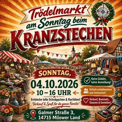 Trödelmarkt bei Galmer Kranzstechen 04.10.26
