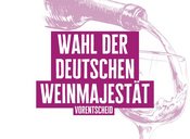 Public Viewing - Wahl der Deutschen Weinhoheit, der Vorentscheid