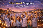 After-Work-Shipping Mainz/Wiesbaden