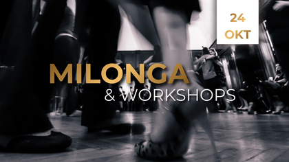 Milonga – Tango Argentino-Workshops und Party