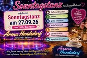 Sonntagstanz / Arena Hundsdorf
