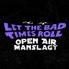 Let The Bad Times Roll