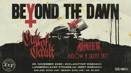 BEYOND THE DAWN Vol. II | Cult of Occult + Mother Bear + Below a Silent Sky
