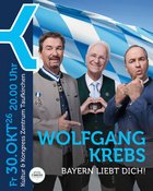 Wolfgang Krebs - Bayern liebt dich!
