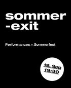 sommerexit / Performances + Sommerfest