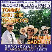 TOMMY AND THE TELEBOYS (record release party) w/ HI MUM / SADBUTT