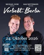 Verliebt, Berlin - Michael Sube, Ralf Kettemann
