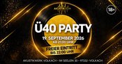 ⭐️ Ü40 PARTY – FEIERN FÜR ERWACHSENE ⭐️freier Eintritt bis 22:00 Uhr