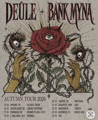 Deûle (Synth Doom) + Bank Myna(Post Metal, Blackgaze)