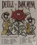 Deûle (Synth Doom) + Bank Myna(Post Metal, Blackgaze)