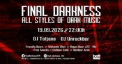 Final Darkness // All Styles of Dark Music // Die Sommerpause ist vorbei!