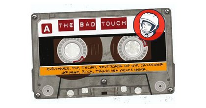 The Bad Touch - *90`s + 2020`s Hits & Shits*