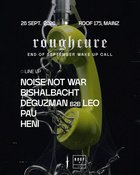 rough cure End of September Wake Up Call /w Noise Not War, Bishalbacht & more!
