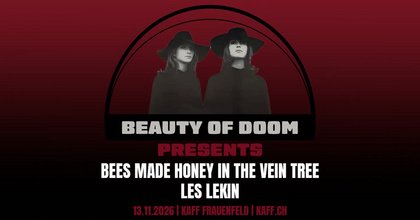 Beauty Of Doom Presents BEES MADE HONEY IN THE VEIN TREE & LES LEKIN