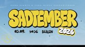 SADTEMBER mit Taha, Johnboy, M. Ikarus + special guests