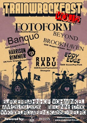 TRAINWRECKFEST 02 - Fotoform · Banquo · Beyond Brookhaven · Eddy Edge · Harrison Rimmer · Rudy Radu