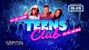 Teens Club - Die Party für alle von 12 - 16 Jahren
