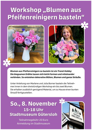 Workshop: Blumen aus Pfeifenreinigern basteln