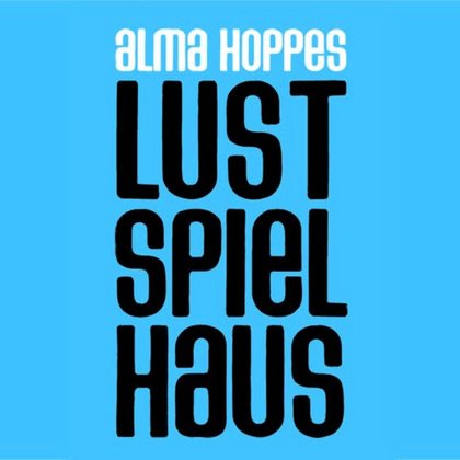Alma Hoppes Lustspielhaus