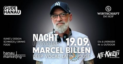 DJ MARCEL BILLEN – NACHTBUMMEL in der ALTEN KANZLEI – TAG 2