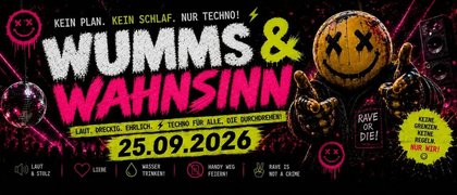 WUMMS & WAHNSINN