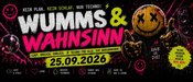 WUMMS & WAHNSINN