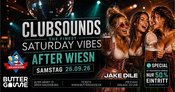 Clubsounds – The finest Saturday Vibes - After Wiesn