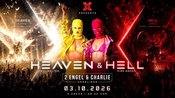 X presents HEAVEN & HELL | 2 ENGEL & CHARLIE Live | 03.10.