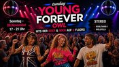 Sunday Young Forever OWL - Day Disco Event 2 Floors - 80er & 90er Pop, Rock, Dance + Hard N` Heavy