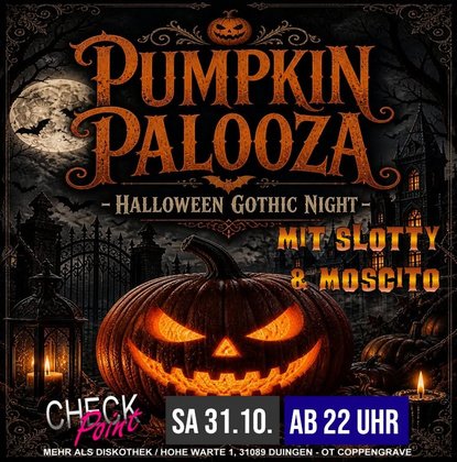 Pumpkin Palooza - Halloween Gothic Party - 31.10.26