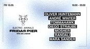 ELECTRIC ANIMALS x FRIDAS PIER w/ Oliver Huntemann, André Winter, Tommahawk & More