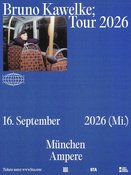 Bruno Kawelke • „Die Kugel“ Tour 2026 • München