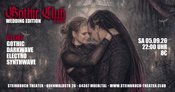 Gothic Club 2000 - Wedding Edition - mit DJ Fire