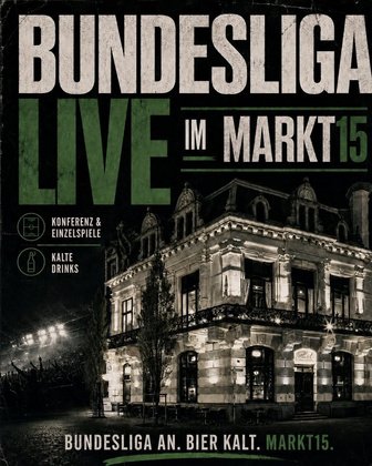 BUNDESLIGA LIVE IM MARKT15!