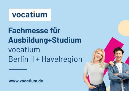 vocatium - Fachmesse für Ausbildung + Studium