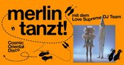 Merlin tanzt: Love Supreme DJ Team • Merlin – Stuttgart