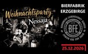 Weihnachtsparty in der Bierfabrik Erzgebirge mit “Nessaja”