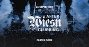 AFTER WIESN CLUBBING – after wiesn. after hours.