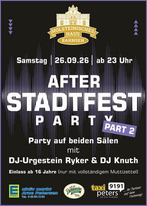 After Stadtfest Party Part 2 mit DJ Ryker & DJ Knuth