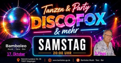 Tanzen & Party mit DISCOFOX und mehr in 73037 Göppingen