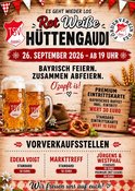 Rot Weiße Hüttengaudi 2026