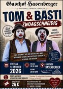 Tom & Basti - Zwoagschneidig