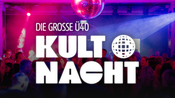 DIE GROßE Ü40 KULTNACHT